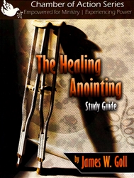 Healing Anointing Study Guide by James Goll