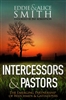 Intercessors and Pastors by Eddie and Alice Smith