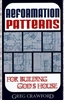 Reformation Patterns for Building God's House by Greg Crawford