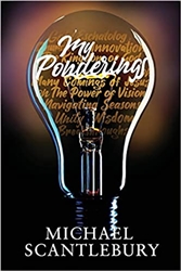 My Ponderings by Michael Scantlebury