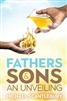 Fathers and Sons: An Unveiling by Michael Scantlebury
