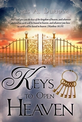 Keys to Open Heaven by James Durham