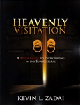 Heavenly Visitation Study Guide by Kevin Zadai