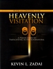 Heavenly Visitation Prayer and Confession Guide by Kevin Zadai