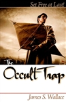 Occult Trap by James Wallace