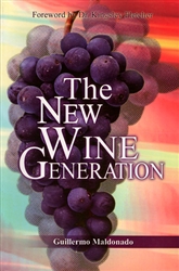 New Wine Generation by Guillermo Maldonado