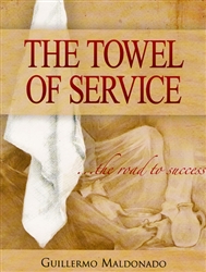 Towel of Service by Guillermo Maldonado