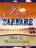 From Prayer to Warfare Study Guide by Guillermo Maldonado