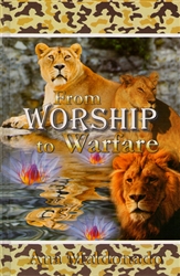 From Worship to Warfare by Ana Maldonado