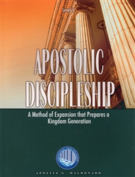 Apostolic Discipleship Study Guide by Guillermo Maldonado