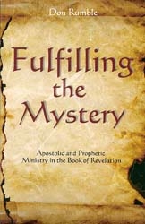 Fulfilling the Mystery by Don Rumble