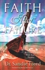 Faith After Failure by Sandie Freed