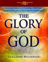 Glory of God Spirit-led Bible Study Manual by Guillermo Maldonado