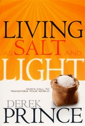 Living As Salt and Light by Derek Prince