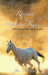 Raising Prophetic Kids