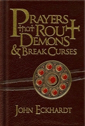 Prayers That Rout Demons and Break Curses Special Edition