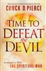 Time To Defeat The Devil by Chuck Pierce