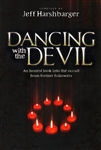 Dancing With the Devil compiled by Jeff Harshbarger