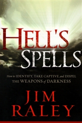 Hells Spells by Jim Raley