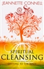 Spiritual Cleansing by Jeannette Connell