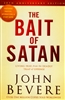 Bait of Satan 20th Anniversary Edition by John Bevere