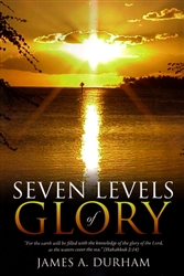 Seven Levels of Glory by James Durham