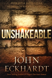 Unshakeable by John Eckhardt