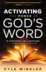 Activating the Power of God's Word by Kyle Winkler