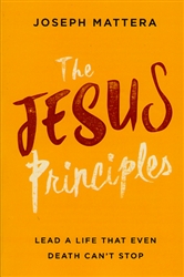 Jesus Principles by Joseph Mattera