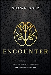 Encounter by Shawn Bolz