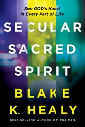 Secular, Sacred, Spirit by Blake Healy