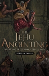 Jehu Anointing by Deborah Taylor