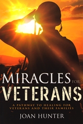 Miracles for Veterans by Joan Hunter