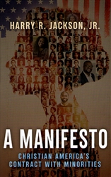 A Manifesto by Harry Jackson, Jr.