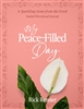 My Peace-Filled Day by Rick Renner