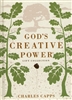 God's Creative Power Gift Collection by Charles Capps