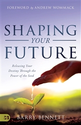 Shaping Your Future by Barry Bennett