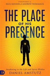 Place of His Presence by Daniel Amstutz