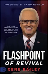 Flashpoint of Revival by Gene Bailey