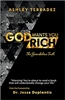 God Wants You Rich by Ashley Terradez