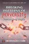 Breaking Patterns of Perversity by Doug Carr