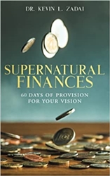 Supernatural Finances Devo by Kevin Zadai