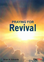 Praying for Revival by Brian Edwards