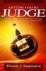 Letting God Be Judge by Thomas Sappington