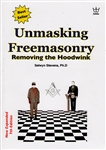 Unmasking Freemasonry by Selwyn Stevens