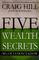 Five Wealth Secrets 96% of Us Dont Know Craig Hill