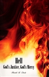 Hell God's Justice God's Mercy by Harold Eberle