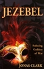 Jezebel Seducing Goddess of War by Jonas Clark