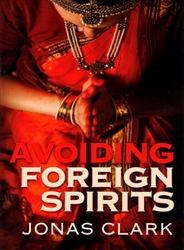 Avoiding Foreign Spirits by Jonas Clark