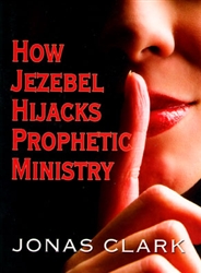 How Jezebel Hijacks Prophetic Ministry